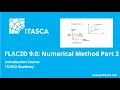 FLAC2D 9 0 Numerical Method Part 2