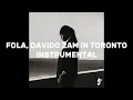 FOLA, DAVIDO 2AM IN TORONTO INSTRUMENTAL
