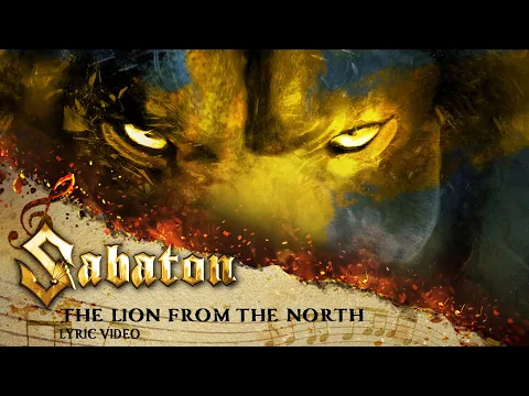 Download MP3 SABATON - The Lion From The North (Official Lyric Video)