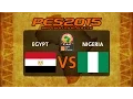 PES 2015 | Egypt - Nigeria | 2015 Africa Cup Of Nations Group A Matchday 2