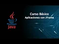 Curso Java Aplicaciones Capitulo 1
