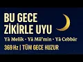 Download Lagu Uyurken Zikir Dinle  | Bu gece: Yâ Melîk – Yâ Mü’min – Yâ Cebbâr ile kalbini Allah’a bırak. 369Hz