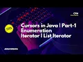 Three Cursors of Java Enumeration Iteration ListIteration Part-1