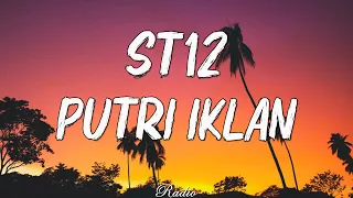 st12 putri iklan lyrics 
