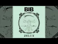 Download Lagu Bib - Delux