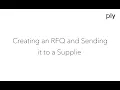 Get Started with Ply Creating an RFQ and Sending to a Supplier