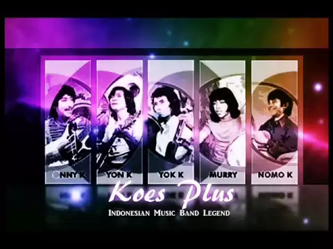 Download MP3 Koes Plus - Why Do You Love Me (Plus Lirik Lagu)