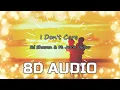 Download Lagu Ed Sheeran \u0026 Justin Bieber - I Don't Care (8D Audio)