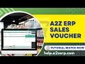 A2ZERP Sales Tutorial How to Enter Sales Create Customers Items