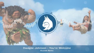 dwayne johnson youre welcome krysiek remix moana vaiana soundtrack 