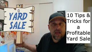 10 Yard Sale Tips Tricks to Make BIG Money Profitable Garage Sale Hacks Declutter Make Money