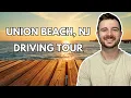 Living in Union Beach NJ Full Driving Tour Bayshore Real Estate Community Guide 2025