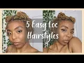 5 QUICK EASY EVERYDAY STYLES FOR SHORT LOCS MORGANIC JUICE