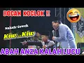 Download Lagu BOCAH KOCLOK !! LUCUNE POLL ABAH ANZA SAMPAI NGGAK BISA TAHAN TAWA