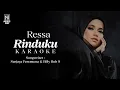 Download Lagu Karaoke Rinduku - Ressa (Official Video) MP3