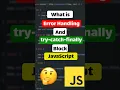 JavaScript Error Handling Explained try-catch-finally with Real Example
