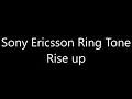 Lagu Sony Ericsson ringtone - Rise up