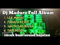 Download Lagu DJ MADURA FULL ALBUM TERBARU | LEK MARNI COCOK BUAT HAJATAN