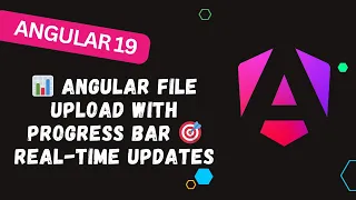159 Angular File Upload with Progress Bar Real-Time Updates Event Handling Simplified