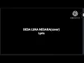 Download Lagu DESA LUKA NEGARA(mereka yang berdasi)//cover lyric