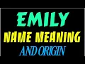 What does the name EMILY mean EMILY meaning in english Meaning of name EMILY