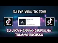 Download Lagu Sound LEO  DJ JIKA MEMANG DIRIMULAH TULANG RUSUKKU VIRAL TIK TOK 🎶🎶
