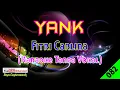 Download Lagu Yank by Fitri Carlina | Karaoke Tanpa Vokal