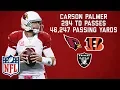 Carson Palmer s Best Career Highlights NFL
