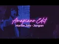 Download Lagu Marion Jola - Jangan || Amapiano Style Edit