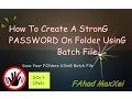 How to create a Strong password on folder using batch file