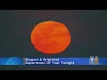 Super Snow Moon Rises Tonight