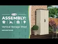 Suncast Vertical Storage Shed Assembly