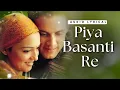 Piya Basanti Re - K S Chithra Ustad Sultan Khan Sandesh Shandilya