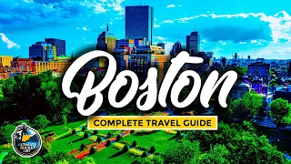 Boston USA - Complete Travel Guide