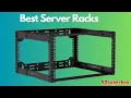 Best 12U 4 Post Open Frame Server Rack Of 2023 Top 5 Best Server Racks - Review