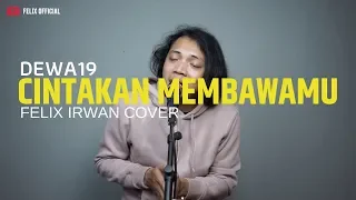 cintakan membawamu dewa19 felix cover 