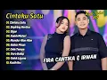 Download Lagu Fira Cantika Ft Irwan - CINTAKU SATU - SEPIRING BERDUA || KOPLO TERBARU 2024