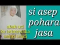 Download Lagu Abah Uci si asep (10 tahun) masantren #AbuyaUci #AbuyaUciCilongokBanten MP3