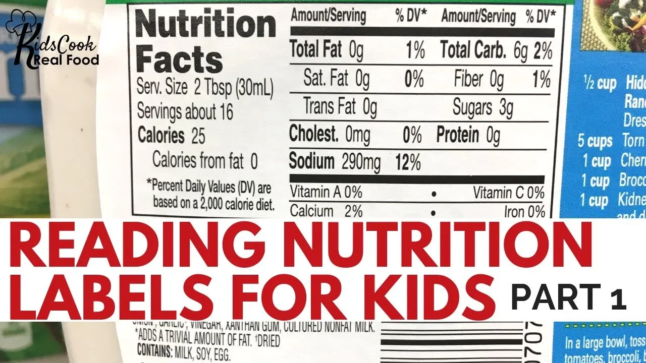 Reading Nutrition Labels for Kids Part 1 HPC: E12