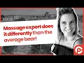 Massage expert does it differently than the average bear