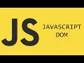 Javascript - DOM In 5 Minutes