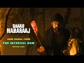 Daaku Maharaaj - Pre Interval BGM | Agni Agadaa Theme | Dolby Atmos | N.B.K | Bobby| Thaman .S | 4K