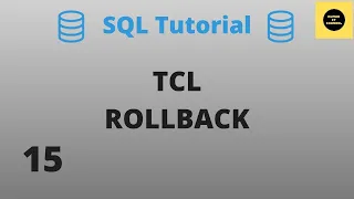 TCL ROLLBACK Command - SQL Basics Tutorial