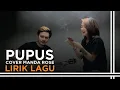 Pupus - Cover Manda Rose | Lirik Lagu