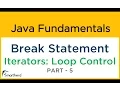 Java BREAK Statement for Iterators and SWITCH CASE Java Tutorial for Beginners 5