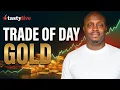 Gold Broke 4500 He Paid 7 for the Trade Here s What He s Risking