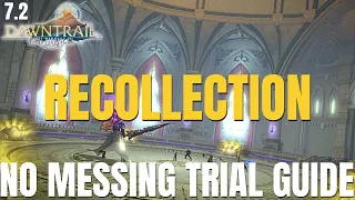 Recollection Trial NORMAL BOSS GUIDE FFXIV Patch 7 2 Dawntrail