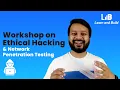 2 Days Live Workshop on ETHICAL HACKING NETWORK PENETRATION TESTING By Mr OoPpSs
