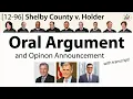Landmark Cases Voting Rights Act Preclearance Shelby County v Holder