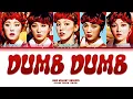 Red Velvet Dumb Dumb Lyrics (Color Coded Lyrics)
